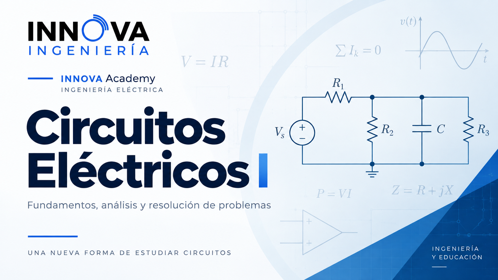 Circuitos Eléctricos I — INNOVA Academy